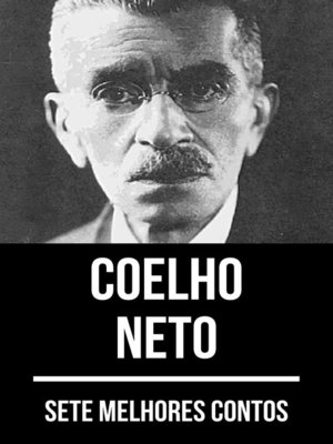 cover image of 7 melhores contos de Coelho Neto
